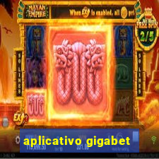 aplicativo gigabet